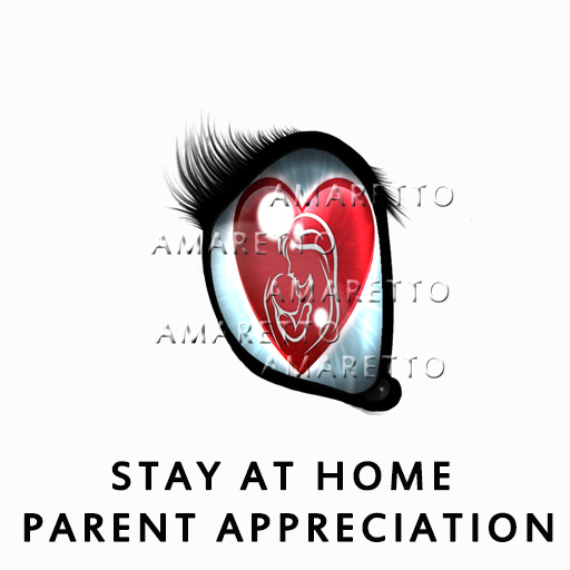 Stay at Home Parent Appreciation