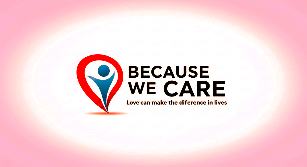 More information about "Because We Care"